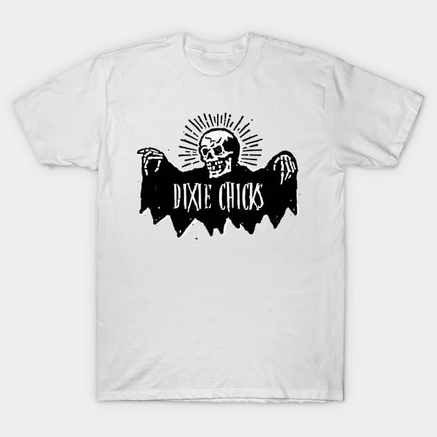 dixie chicks and the bone sucker T-Shirt by cenceremet